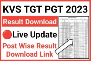 KVS TGT PGT Result Download 2023