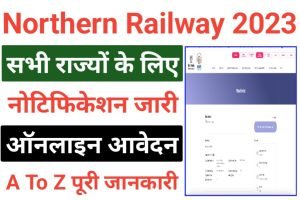 Northern Railway Apprentices Recruitment 2023