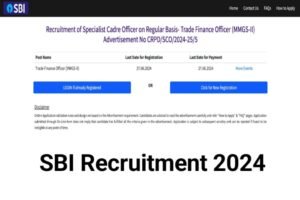 SBI Trade Finance Officer Recruitment 2024
