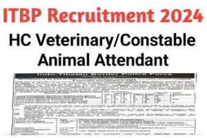 ITBP Constable Veterinary Recruitment 2024